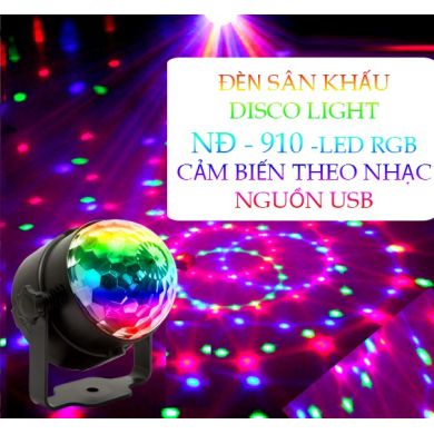 ĐÈN SÂN KHẤU DISCO LIGHT NĐ - 910 -LED RGB CẢM BIẾN THEO NHẠC NGUỒN USB