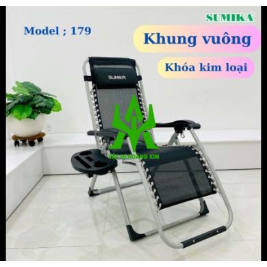 Ghế Xếp Thư Giãn Sumika 179 Khóa inox (Khung Vuông)